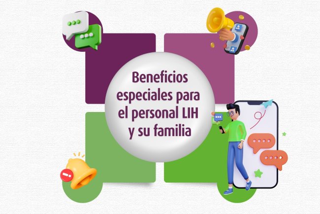 En LIH pensamos en ti y en tu familia.