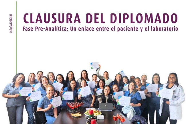 Así vivimos la clausura del Diplomado en Fase Pre-Analítica