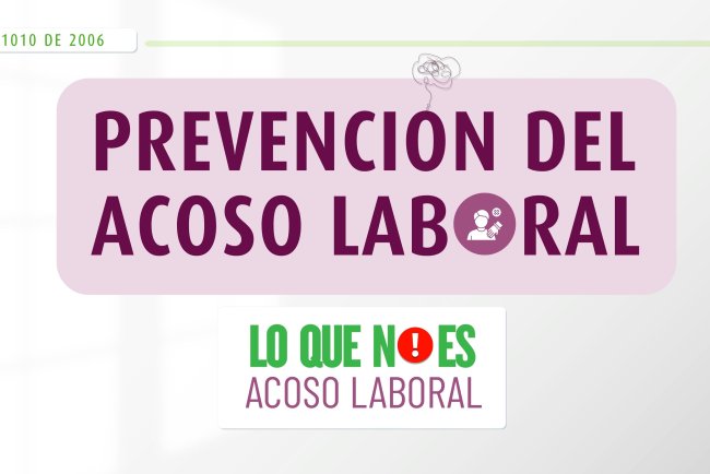 Prevención del Acoso Laboral – Ley 1010 de 2006