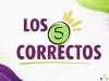 ¡Los 5 Correctos!