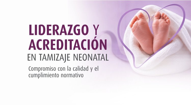 Tamizaje Neonatal de Ley
