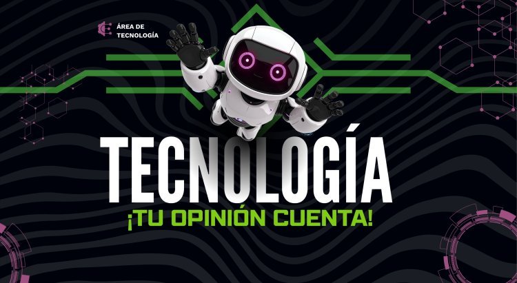 Tecnología para mejorar tu experiencia | Encuesta de satisfacción